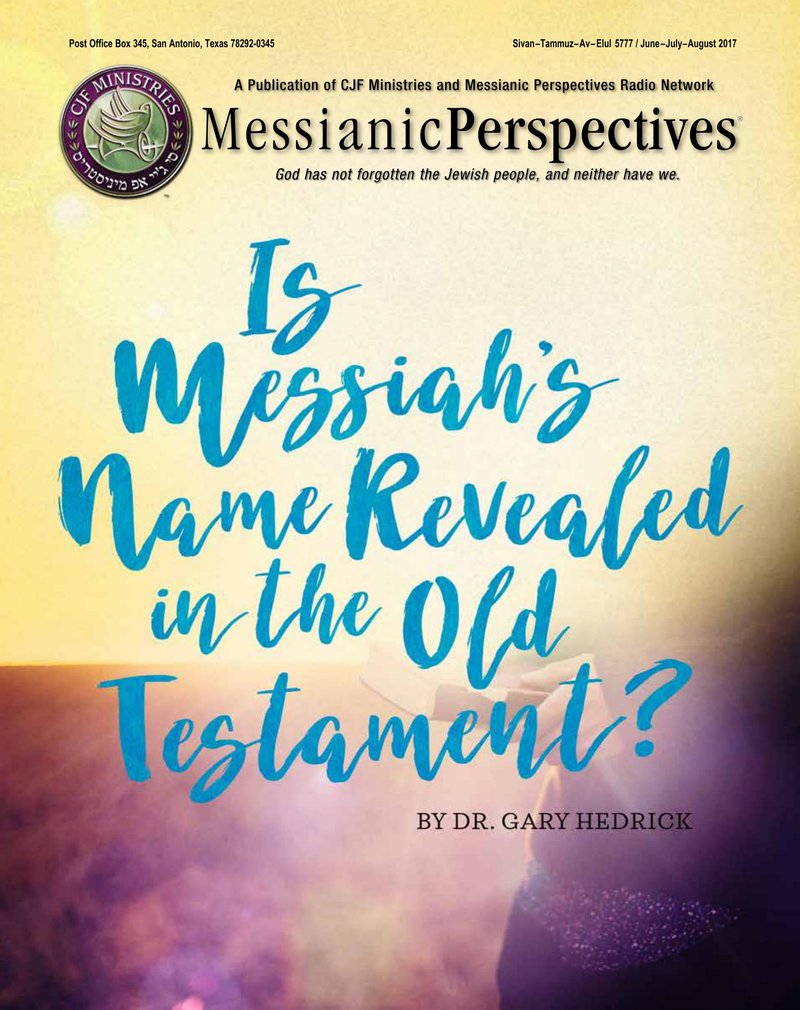 June-July-August 2017 Messianic Perspectives